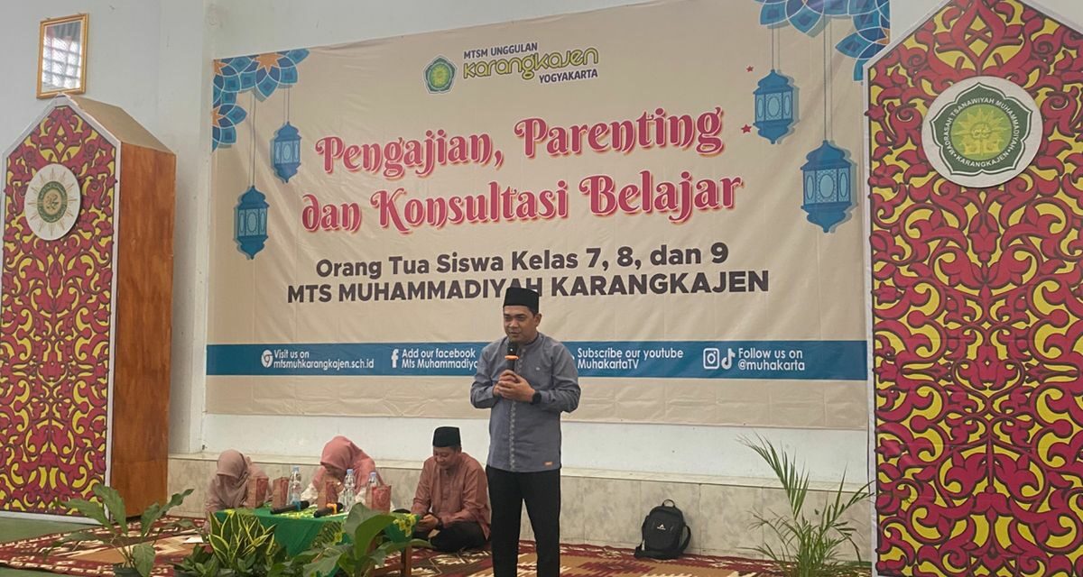 MTs Muhammadiyah Karangkajen Gelar Pengajian, Parenting, dan Konsultasi Belajar Bersama Orang Tua Siswa