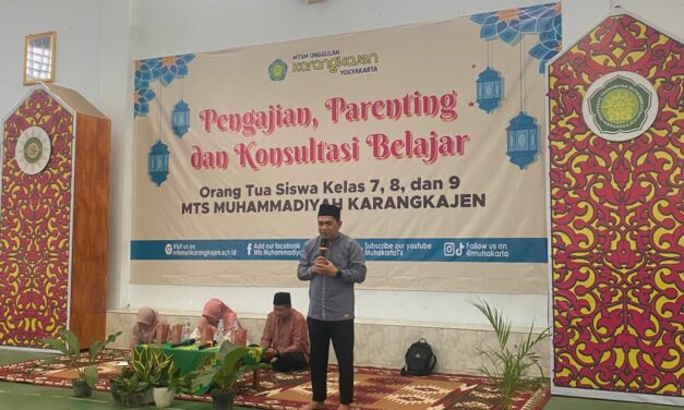 MTs Muhammadiyah Karangkajen Gelar Pengajian, Parenting, dan Konsultasi Belajar Bersama Orang Tua Siswa